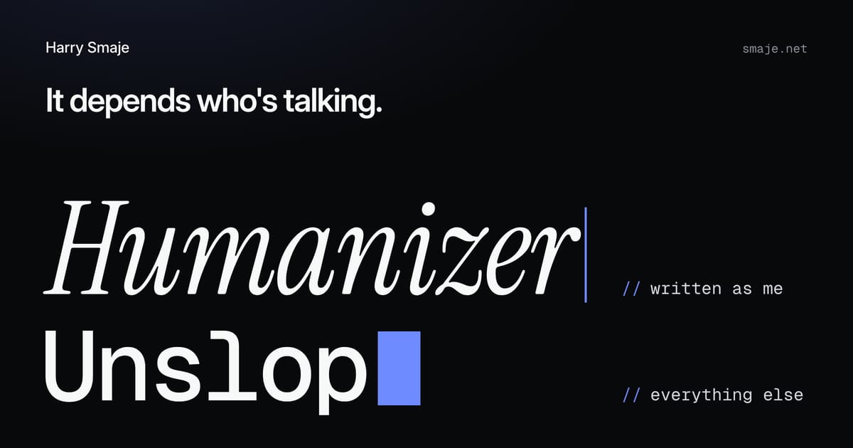 Preview artwork for Humanizer or Unslop? It depends who's talking
